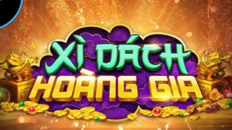 Mẹo Chơi Xì Dách Hoàng Gia: Tăng Tỷ Lệ Thắng, Quản Vốn